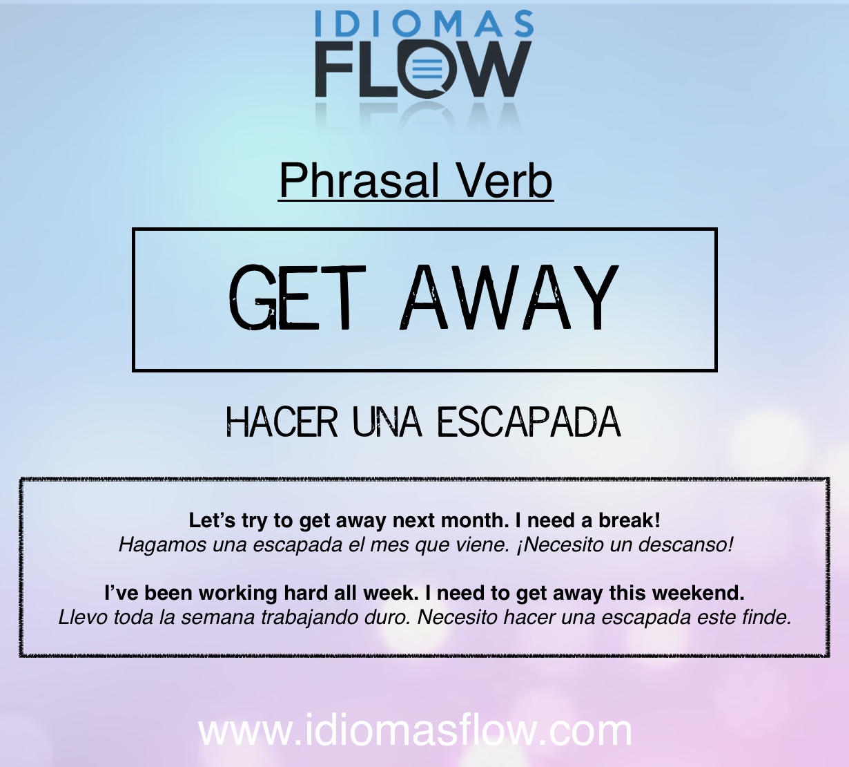 escapada en ingles